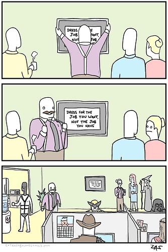 dress for the job you want