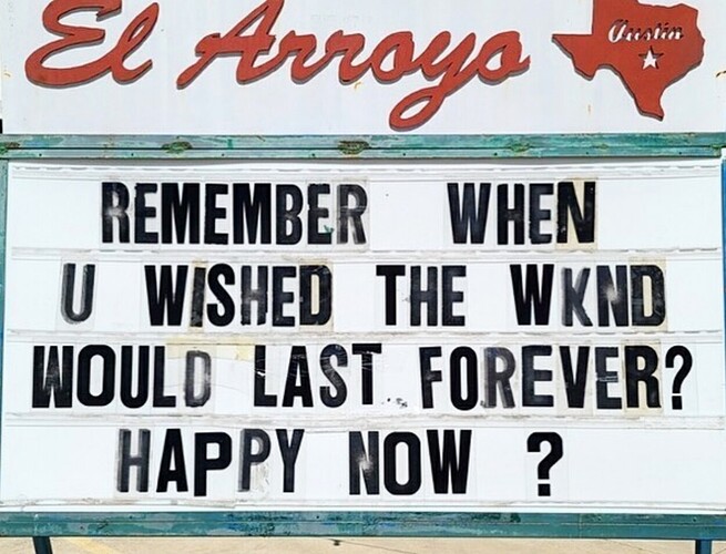 remember when you wished the weekend would last forever